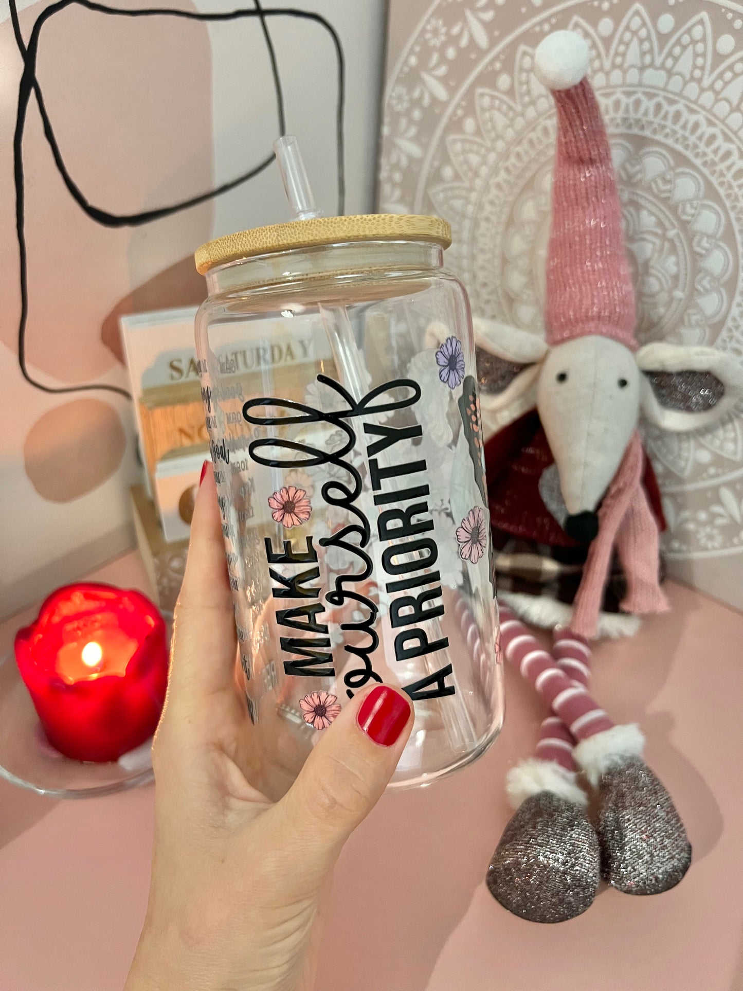 Make your self a priority ♥️ 16 oz Glass Can